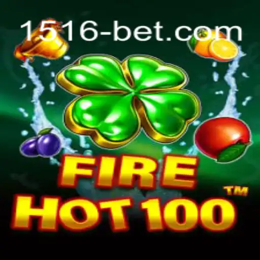 Descubra o Empolgante Mundo de FireHot100 no 1516bet.com